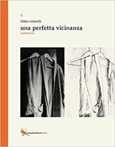 Fabio Ciriachi, Una perfetta vicinanza