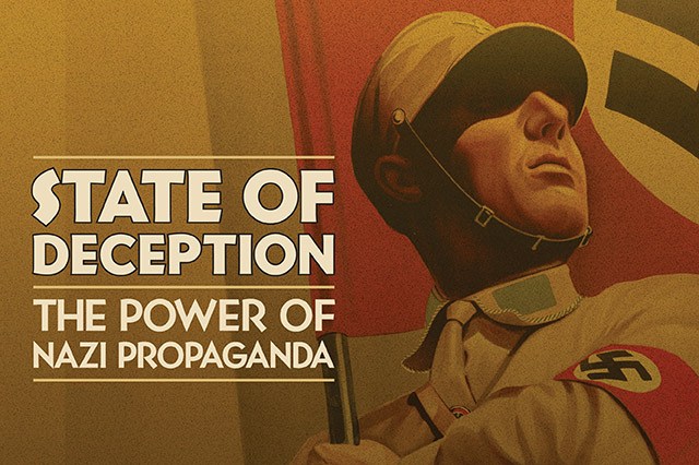 State of Deception:The Power of Nazi Propaganda, mostra sulla propaganda nazista al Parlamentarium di Bruxelles